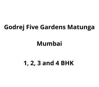 Godrej Five Gardens Matunga Mumbai | E-Brochure