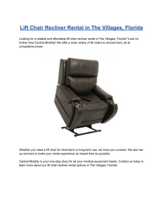 Lift Chair Recliner Rental in The Villages, Florida