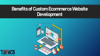 Benefits of Custom Ecommerce Website Development