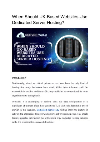 When Should UK-Based Websites Use Dedicated Server Hosting