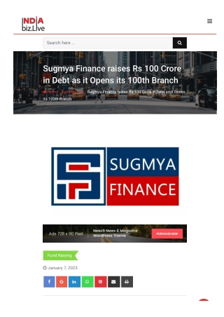 Sugmya Finance raises Rs 100 Crore in Debt as it Opens its 100th Branch