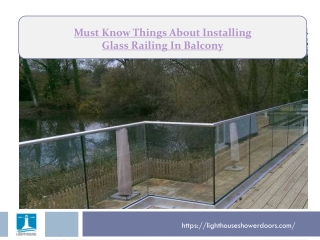 Must Know Things About Installing Glass Railing in Balcony