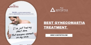 Best Gynecomastia treatment