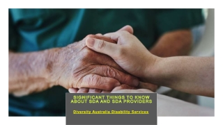 Significant Things To Know About SDA And SDA Providers