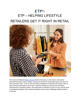 ETP – HELPING LIFESTYLE RETAILERS GET IT RIGHT IN RETAIL