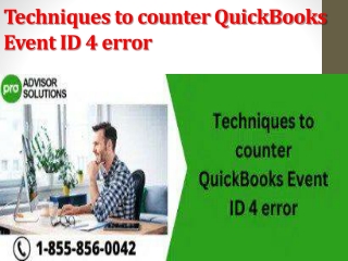 Techniques to counter QuickBooks Event ID 4 error