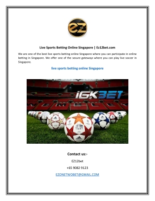 Live Sports Betting Online Singapore  Ez12bet.com