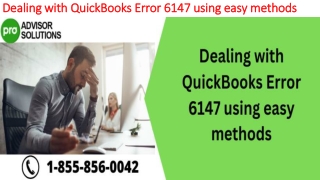 A quick and easy guide to resolve QuickBooks Error 6147