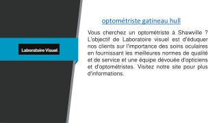 optométriste gatineau hull  Laboratoirevisuel.ca