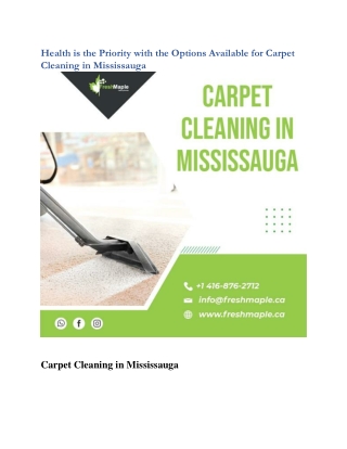 Health is the Priority with the Options Available for Carpet Cleaning in Mississauga