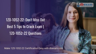 1Z0-1052-22: Don't Miss Out Best 5 Tips to Crack Exam | 1Z0-1052-22 Questions