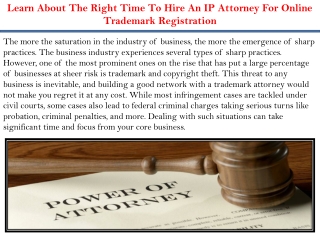 Learn About The Right Time To Hire An IP Attorney For Online Trademark Registrat