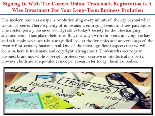 Signing In With The Correct Online Trademark Registration is A Wise Investment For Your Long-Term Business Evolution