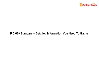 IPC 620 Standard – Detailed Information You Need To Gather