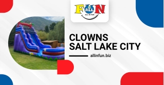 Clowns Salt Lake City by All In Fun.