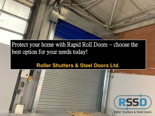 Protect your home with Rapid Roll Doors...