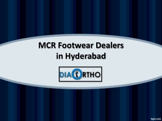 MCR Footwear Dealers in Hyderabad, MCR Footwear Near me - Diabetic Ortho Footwear India.