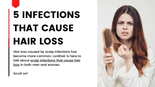 5 Infections That Cause Hair loss