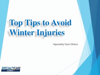 Top Tips to Avoid Winter Injuries