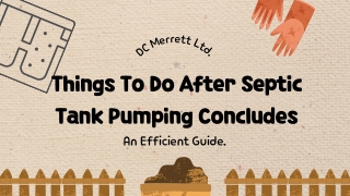 Things To Do After Septic Tank Pumping Concludes