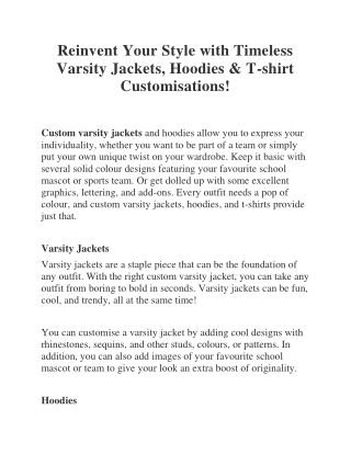 Reinvent Your Style with Timeless Varsity Jackets, Hoodies & T-shirt Customisations