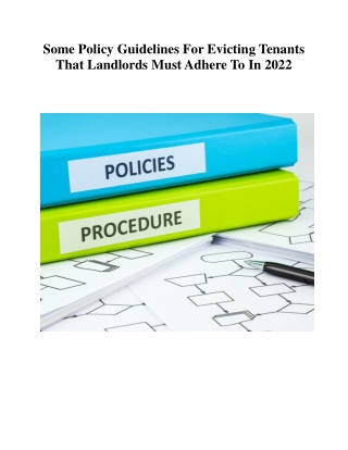 Some Policy Guidelines For Evicting Tenants That Landlords Must Adhere To In 2022