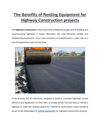 The Benefits of Renting Equipment for Highway Construction projects