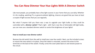 You Can Now Dimmer Your Hue Lights With A Dimmer Switch