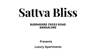 Salarpuria Sattva Bliss Buddhigere Cross Road Bangalore-E-Brochure