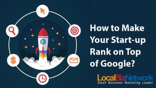 How to Make Your Start-up Rank on Top of Google