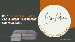 Why Slipcovered Sofas Are a Great Investment for Your Home