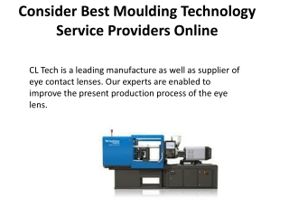 Consider Best Moulding Technology Service Providers Online