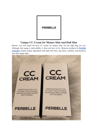 Unique CC Cream for Mature Skin And Dull Skin