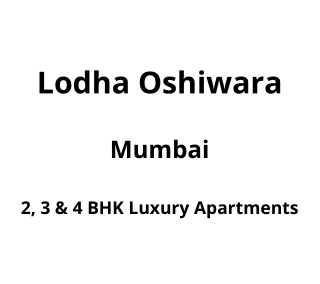 Lodha Oshiwara Mumbai | E-Brochure