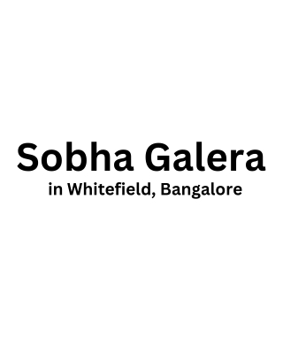 Sobha Galera in Whitefield Bangalore E brochure