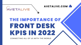 The Importance of Front Desk KPIs in 2022