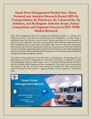 Smart Fleet Management Market Size, Share, Demand and Analysis Report 2021