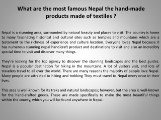 What are the most famous Nepal the hand-made products made of textiles?