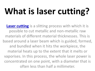 What is laser cutting?