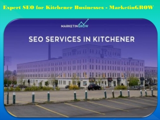 Expert SEO for Kitchener Businesses - MarketinGROW