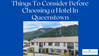 Things To Consider Before Choosing a Hotel In Queenstown
