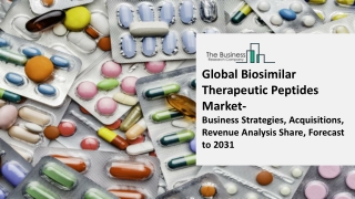 Global Biosimilar Therapeutic Peptides Market Outlook Through 2023-2032