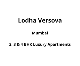 Lodha Versova Mumbai | E-Brochure