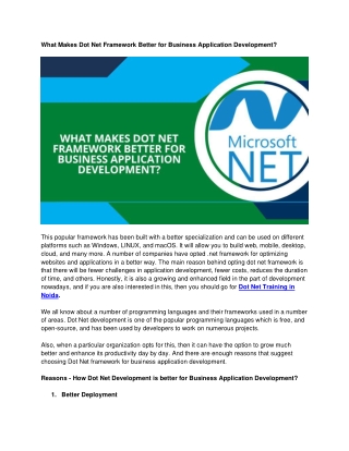 What makes Dot net  framework better for business application development_