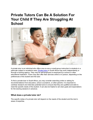 Private Tutors Can Be A Solution For Your Child If They Are Struggling At School