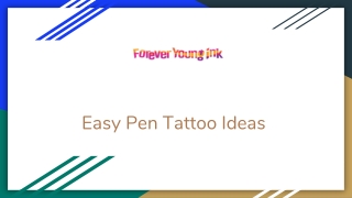 Easy Pen Tattoo Ideas