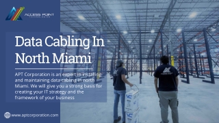 Best services of Data Cabling In North Miami | Access Point Technologies