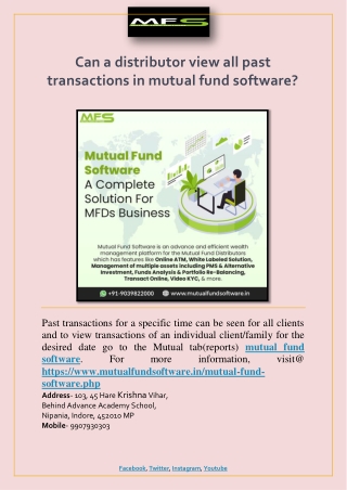 Can a distributor view all past transactions in mutual fund software