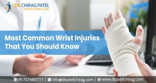 Most Common Wrist Injuries That You Should Know