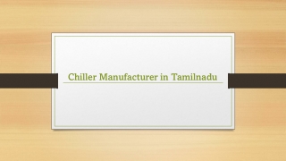 Chiller Manufacturer in Tamilnadu
